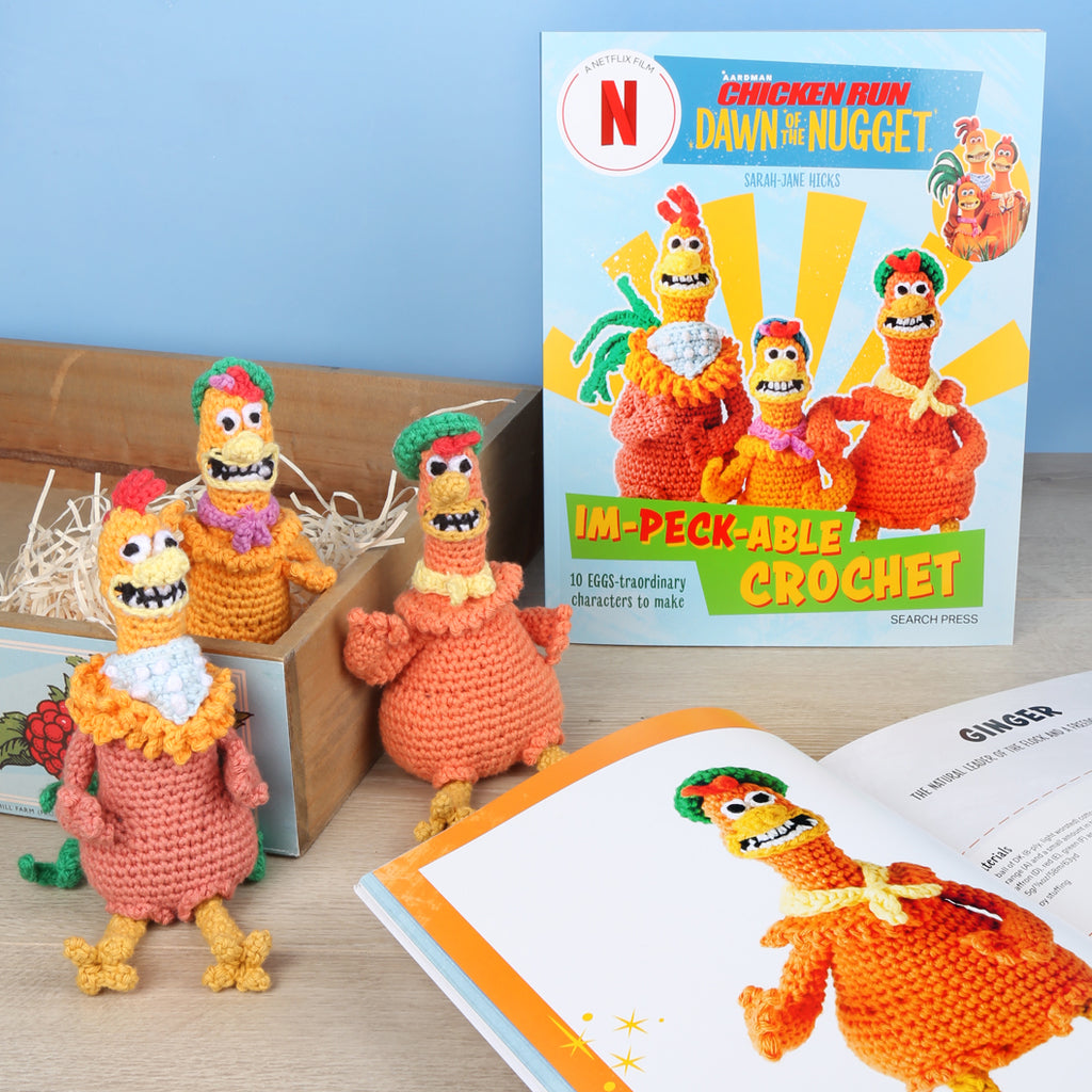 Chicken Run 'Im-Peck-Able' Crochet Book by Sarah Jane Hicks