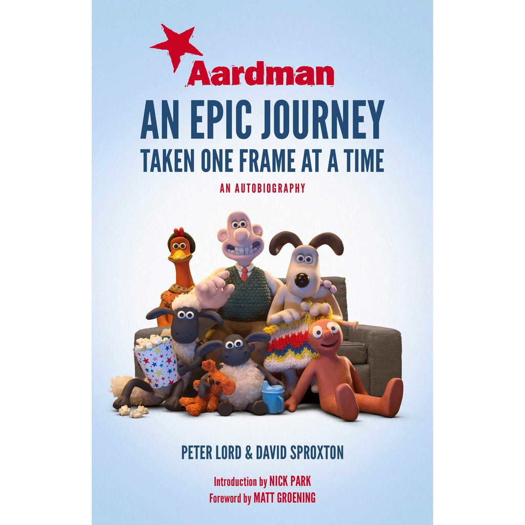 Aardman: An Epic Journey Autobiography