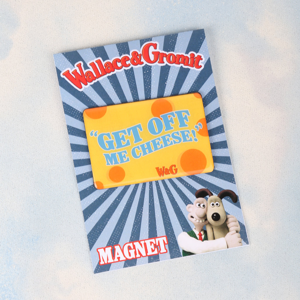 Wallace & Gromit 'Get Off Me Cheese' Fridge Magnet